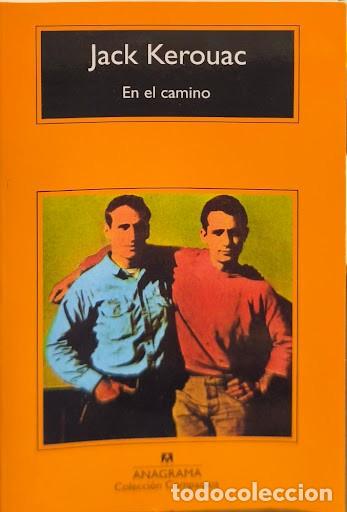 Libros: En el camino - Jack Kerouac | Editorial Anagrama (Colecci&oacute;n Compactos)