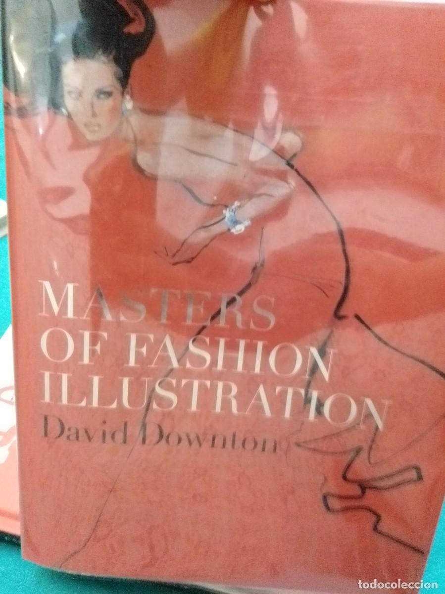 Libros: Master of fashion illustration. David Downtown. ISBN 9781856697040