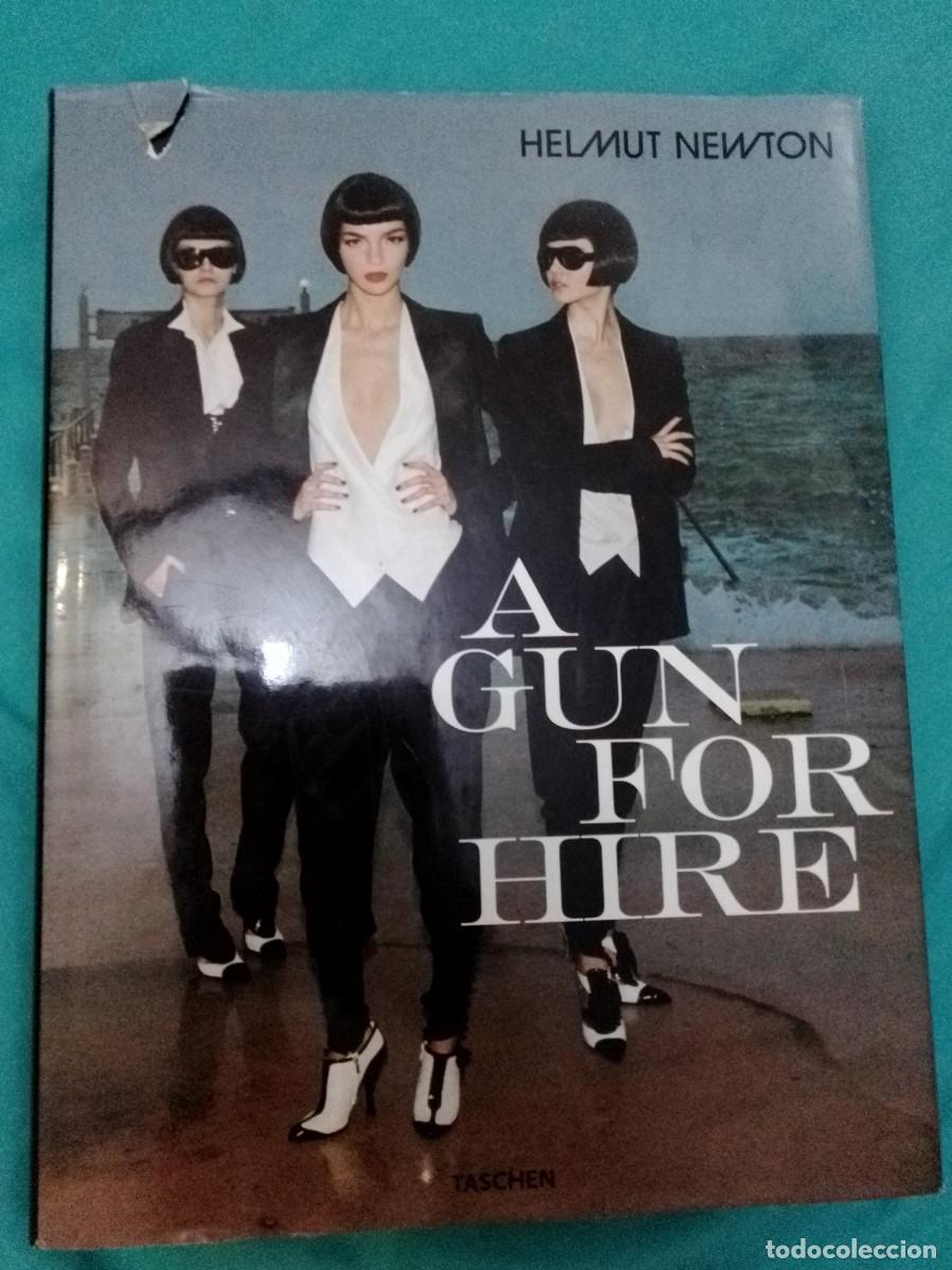 Libros: A gun for hire. Helmut Newton. Ed Taschen. Textos en espa&ntilde;ol, italiano y portugu&eacute;s.
