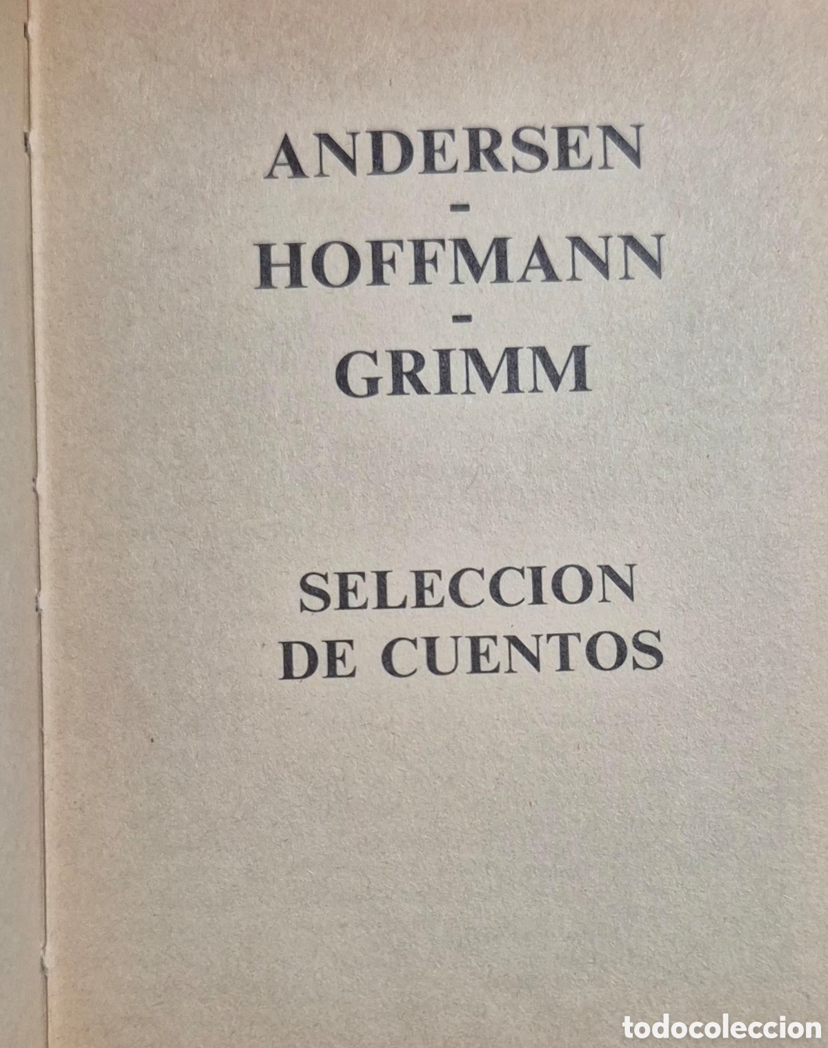 Libros: ANDERSEN, GRIMM Y HOFFMANN - CUENTOS - Foto 2