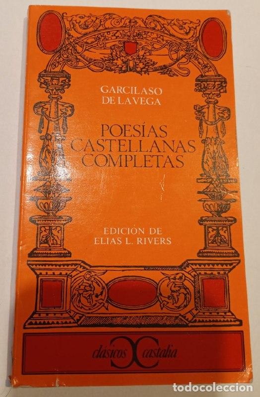 Libros: Poes&iacute;as castellanas completas - Garcilaso de la Vega (1501-1536)