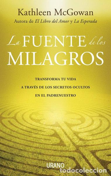 Livres: La fuente de los milagros- 9788479537395