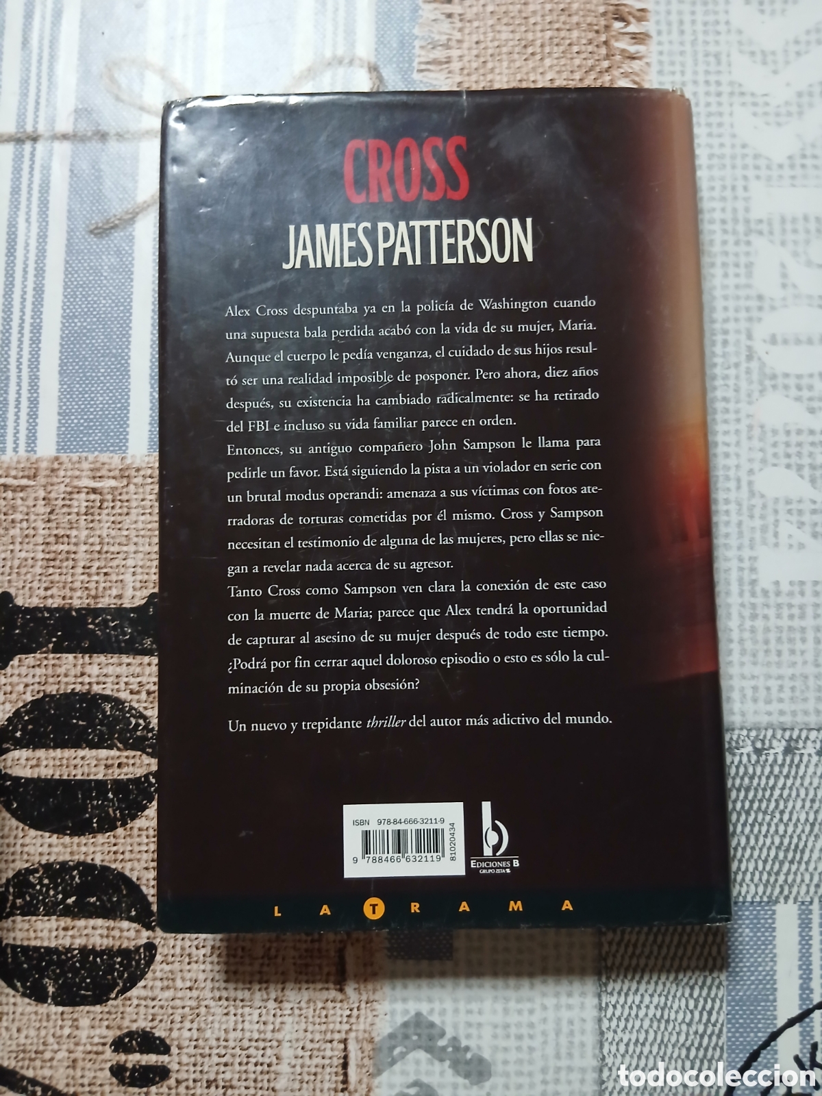 Libros: Libro Cross -James Patterson -Ediciones B- 1&deg; Ed. 2008 - Foto 2
