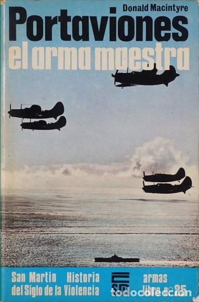 Libros: Portaviones, el arma maestra- 9788471401311