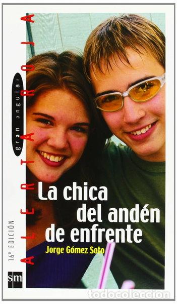 Livres: La chica del and&eacute;n de enfrente- 9788434873698