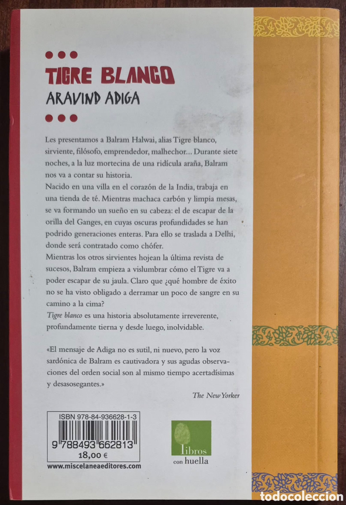 Libros: ARAVIND ADIGA - TIGRE BLANCO - Foto 2
