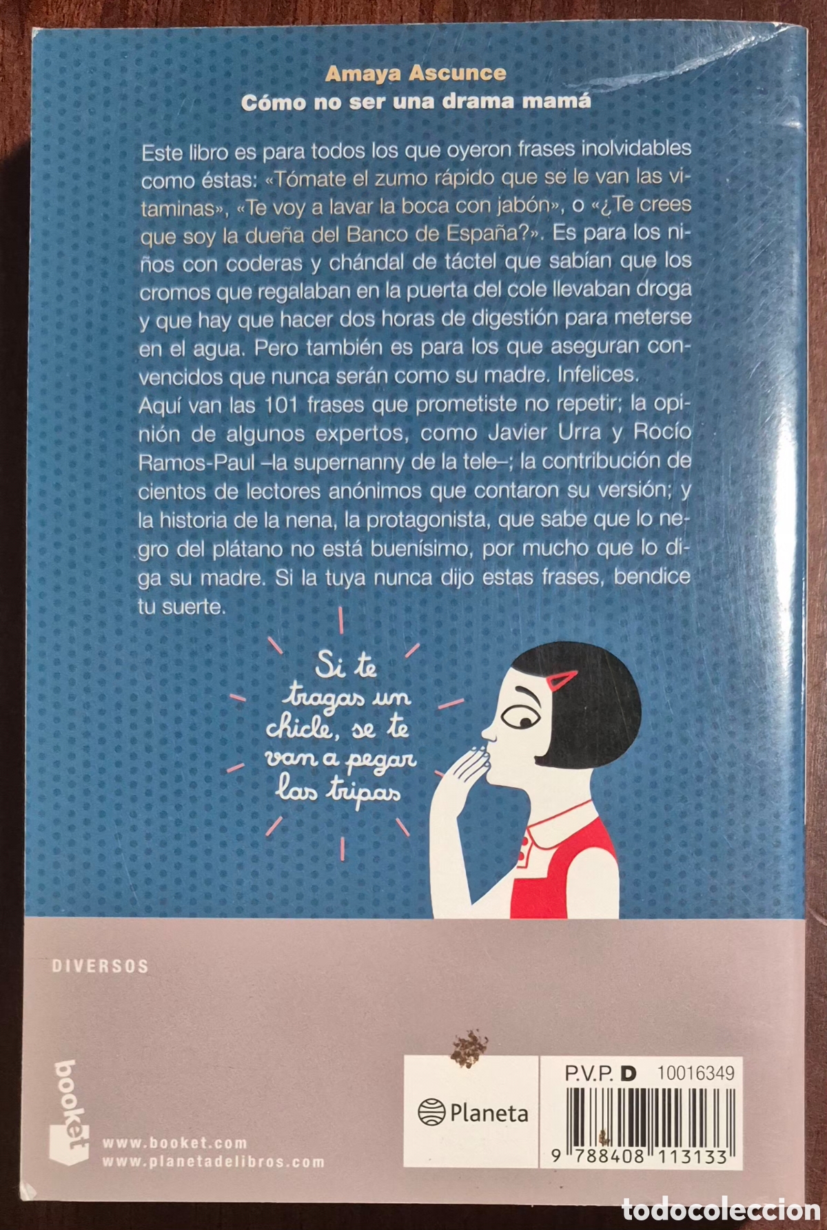 Libros: AMAYA ASCUNCE - C&Oacute;MO NO SER UNA DRAMA MAM&Aacute; - Foto 2
