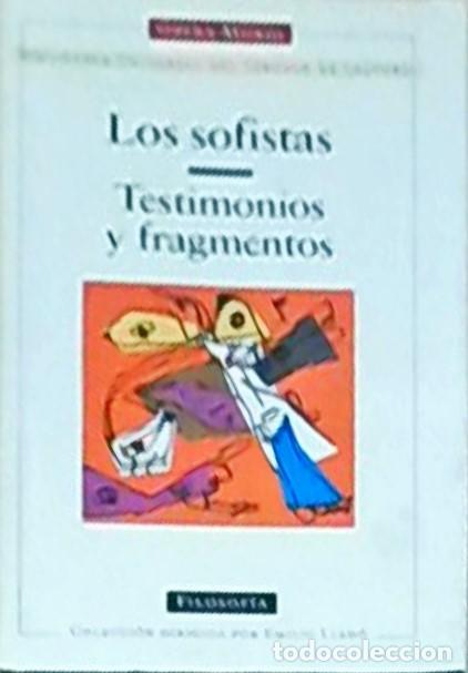 B&uuml;cher: Los sofistas. Testimonios y fragmentos - AA.VV. - LLEDO, Emilio (direcci&oacute;n) y GRANADA, Miguel Angel
