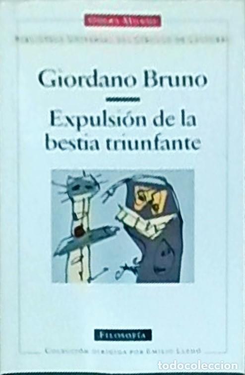 B&uuml;cher: Expulsi&oacute;n de la bestia triunfante - BRUNO, Giordano - LLEDO, Emilio (direcci&oacute;n) y GRANADA, Miguel An