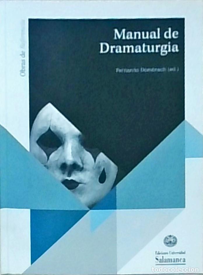 B&uuml;cher: Manual de dramaturgia - DOMENECH, Fernando - AA.VV.: