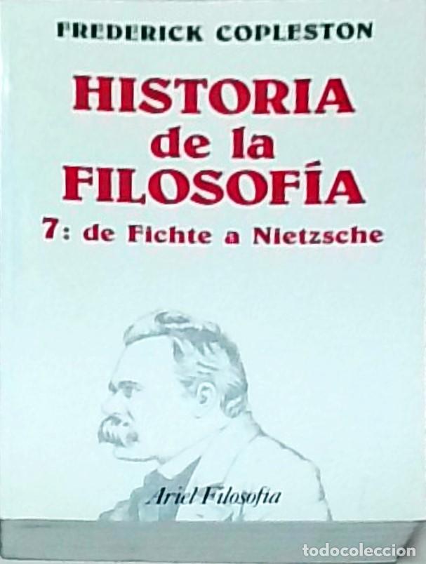 books: Historia de la filosof&iacute;a. Tomo VII: De Fichte a Nietzsche - COPLESTON, Frederick: