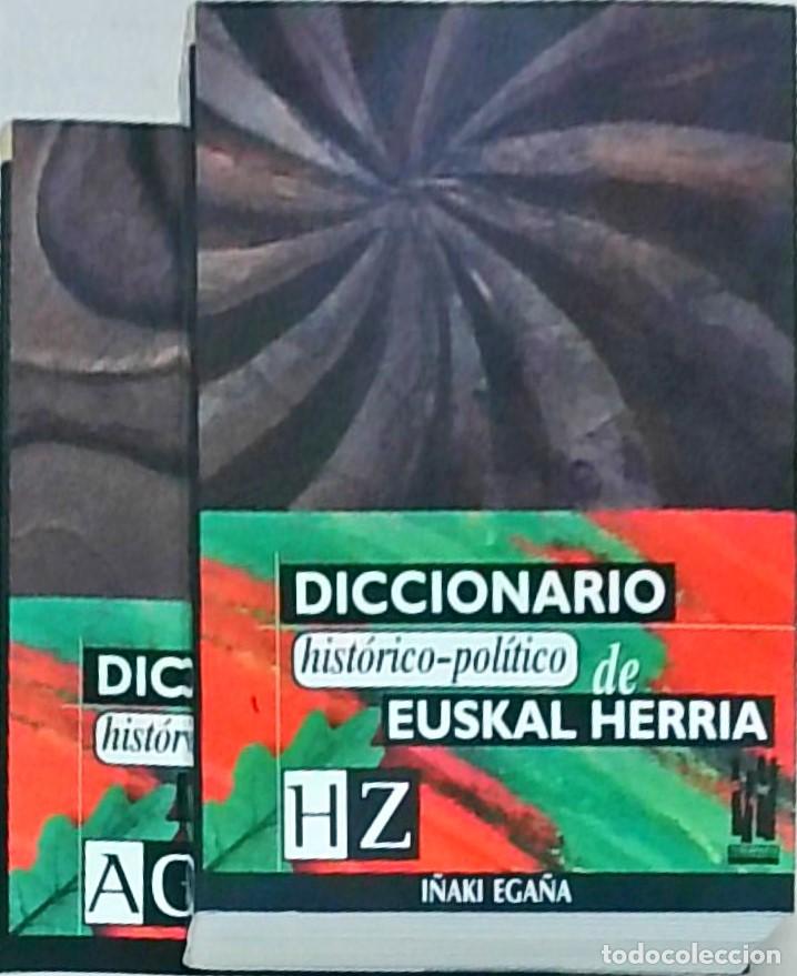 B&uuml;cher: Diccionario hist&oacute;rico pol&iacute;tico de Euskal Herria. 2 tomos - EGA&Ntilde;A, I&ntilde;aki: