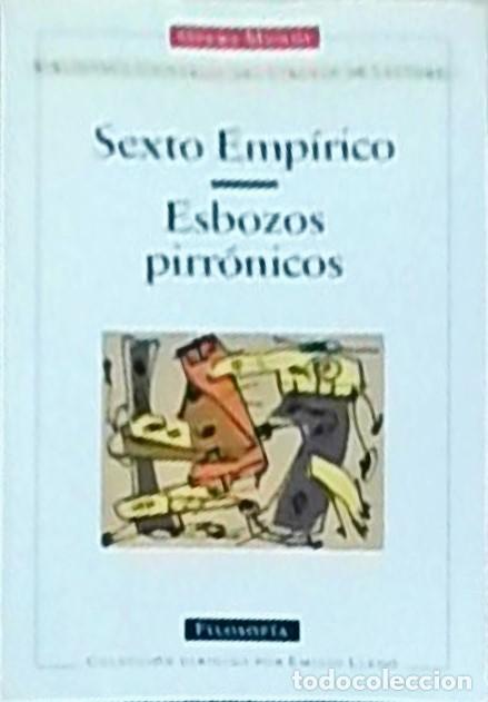 Libros: Esbozos pirr&oacute;nicos - EMPIRICO, Sexto - LLEDO, Emilio (direcci&oacute;n) y GRANADA, Miguel Angel :