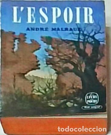 Libros: Lespoir - MALRAUX, Andr&eacute;: - Foto 1