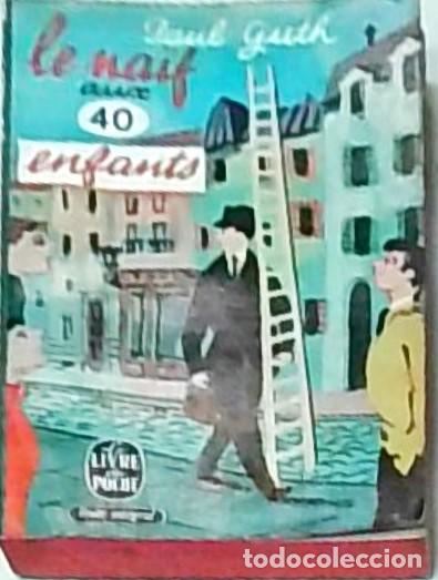 B&uuml;cher: La Naif aux 40 enfants - GUTH, Elisabeth: