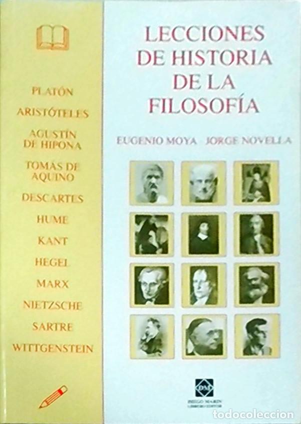B&uuml;cher: Lecciones de historia de la filosof&iacute;a. Con dedicatorias aut&oacute;grafas - MOYA, Eugenio y NOVELLA, Jorge: