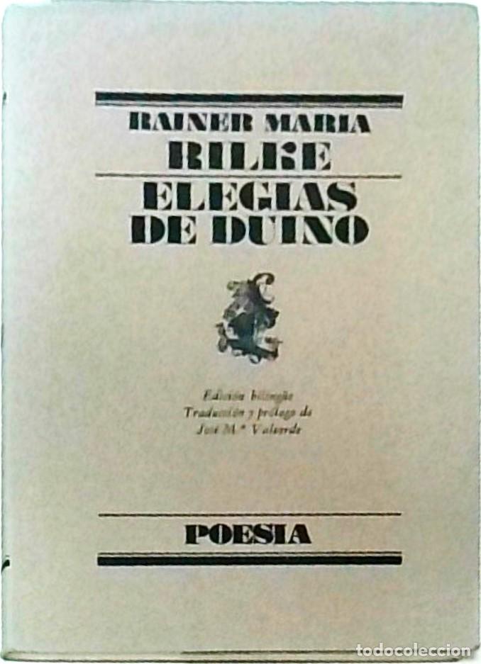 Livros em segunda m&atilde;o: Eleg&iacute;as de Duino. Edici&oacute;n biling&uuml;e (espa&ntilde;ol-alem&aacute;n). Traducci&oacute;n y pr&oacute;logo de Jos&eacute; Mar&iacute;a Valverde - R