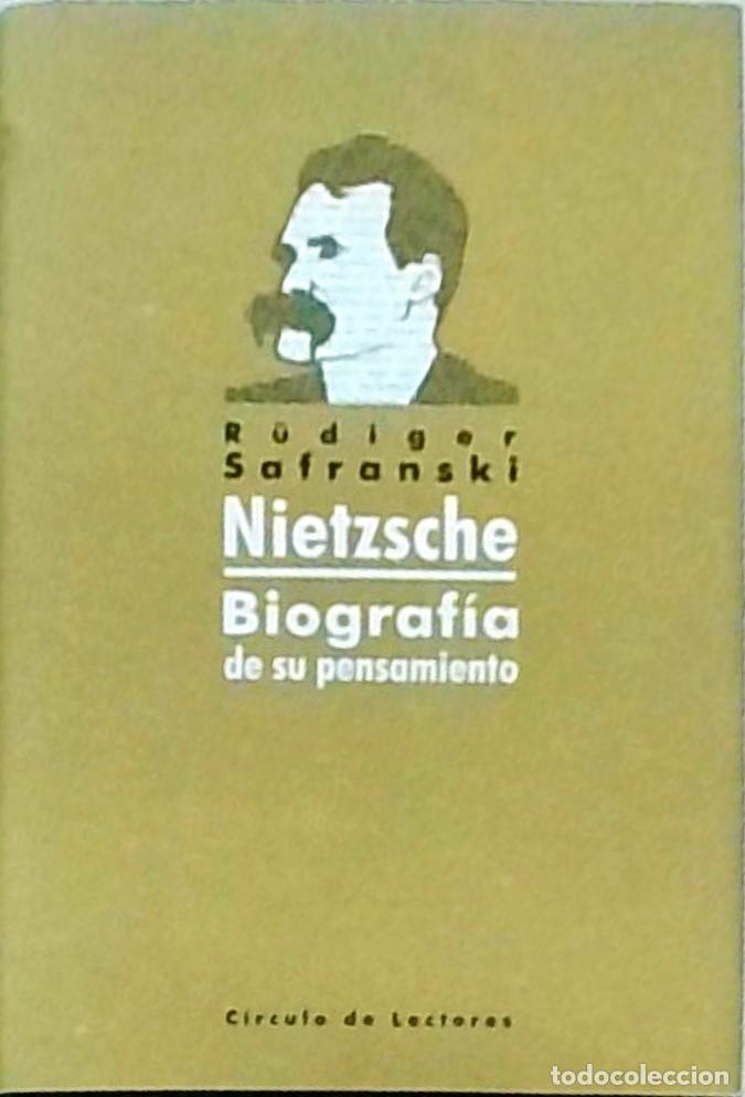Libri di seconda mano: Nietzsche. Biograf&iacute;a de su pensamiento - SAFRANSKI, Rudiger:
