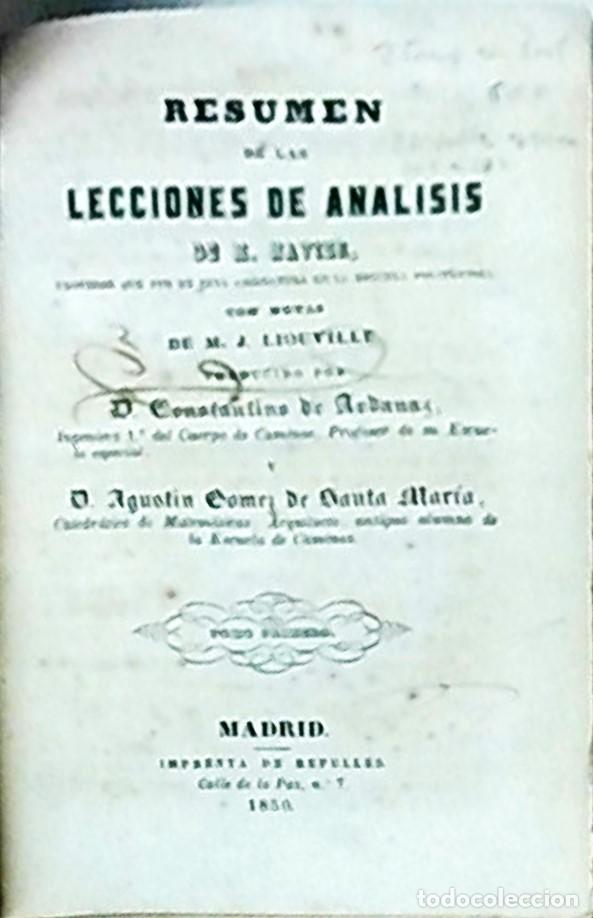 Libri di seconda mano: Resumen de las lecciones de an&aacute;lisis de .... Con notas de .... 2 tomos encuadernados en un volumen -
