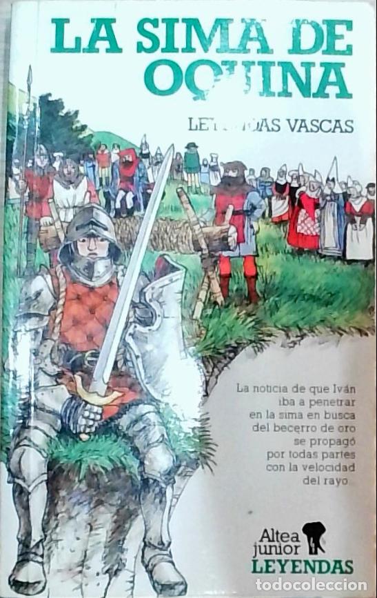 books: La sima de Oquina: leyendas vascas - Autores Varios: