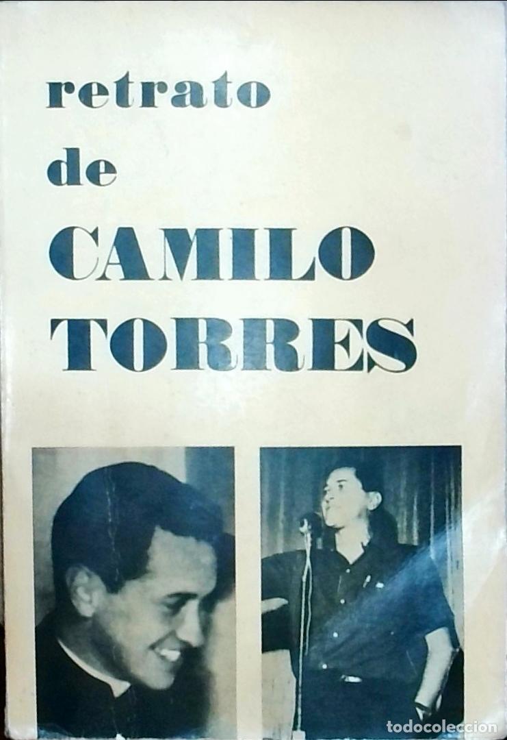 Livres: Retrato de Camilo Torres - BOJORGE, Horacio y otros: