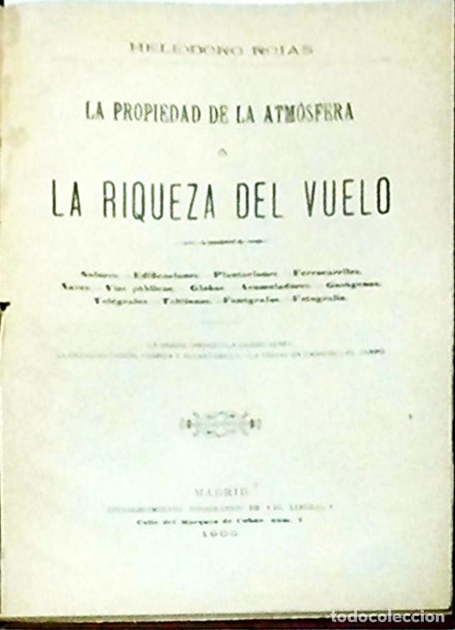 Livres: La propiedad de la atm&oacute;sfera o la riqueza del vuelo. Solares. Edificaciones. Plantaciones. Ferrocarr