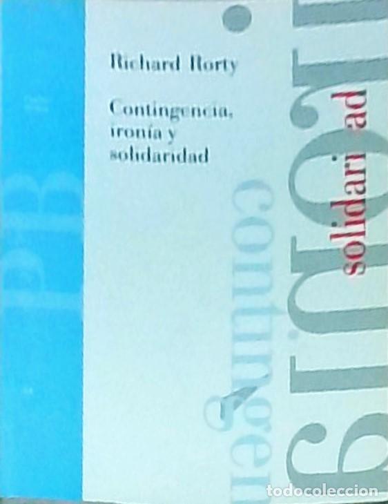 Libros: Contingencia, iron&iacute;a y solidaridad - RORTY, Richard: - Foto 1