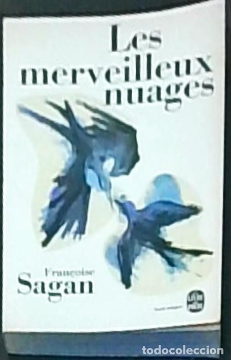 Livres: Les merveilleux nuages - SAGAN, Fran&ccedil;oise: