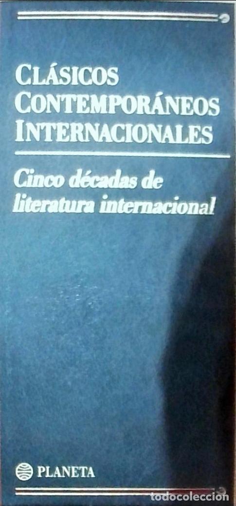 Libros: Cl&aacute;sicos Contempor&aacute;neos Internacionales 1950 - 1990. Cinco d&eacute;cadas de literatura internacional. Text