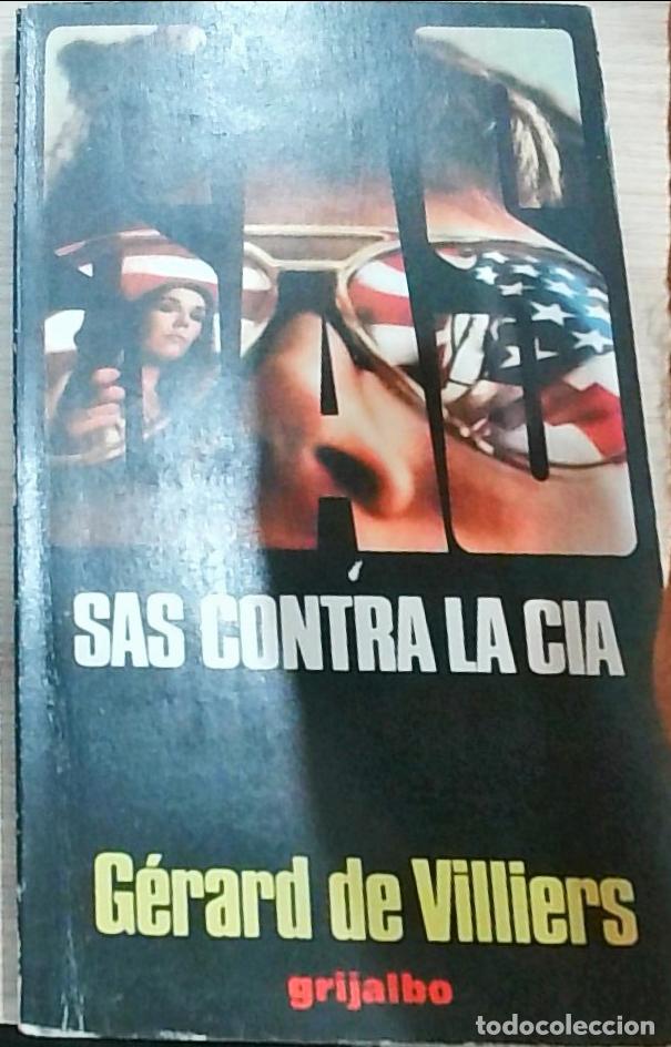 Livres: SAS contra la CIA - DE VILLIERS, G&eacute;rard: