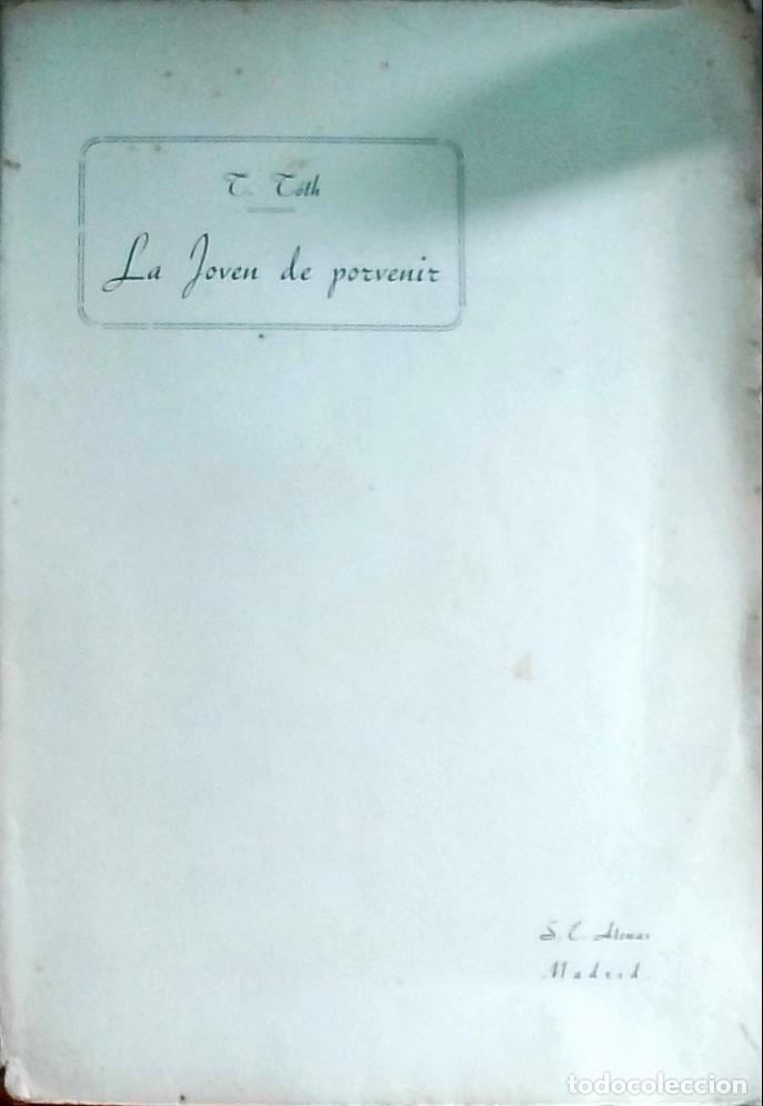 Livres: La joven de porvenir - Dr. Thiamer T&oacute;th: