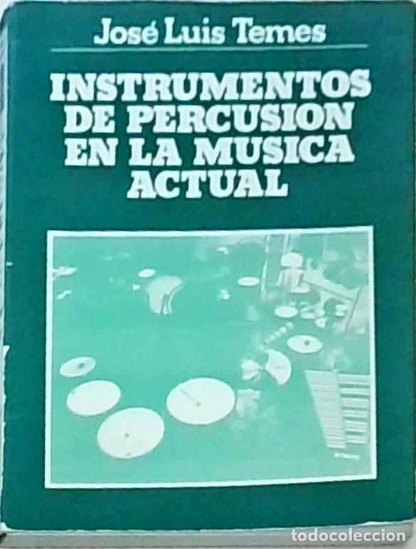 Livros em segunda m&atilde;o: Instrumentos de percusi&oacute;n en la m&uacute;sica actual - TEMES, Jos&eacute; Luis: