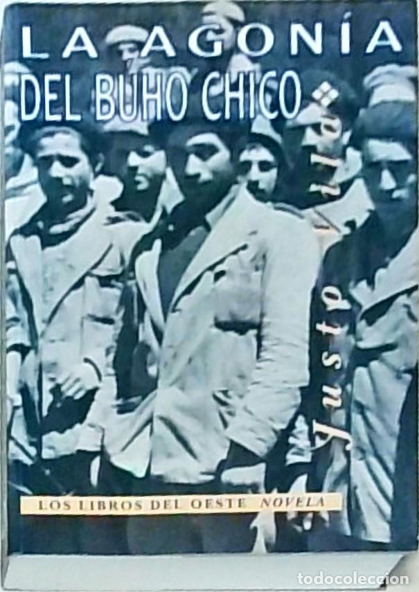 Libros: La agon&iacute;a del B&uacute;ho Chico - VILA, Yuste: - Foto 1