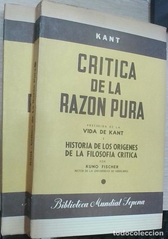 Libros: Cr&iacute;tica de la raz&oacute;n pura. 2 tomos - Immanuel Kant: - Foto 1