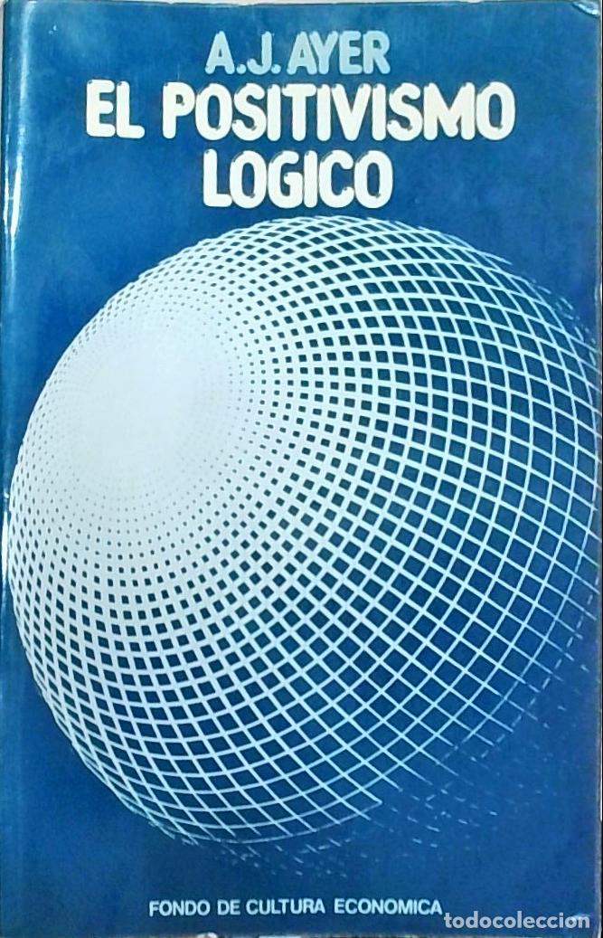 books: El positivismo l&oacute;gico - A. J. Ayer:
