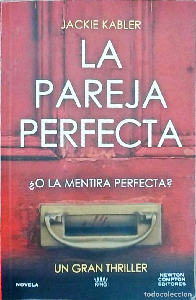 Libri di seconda mano: La pareja perfecta: &iquest;O la mentira perfecta? - Jackie Kabler: