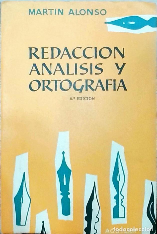 books: Redacci&oacute;n, an&aacute;lisis y ortograf&iacute;a: texto para los estudios de cultura general, oposiciones, bachiller