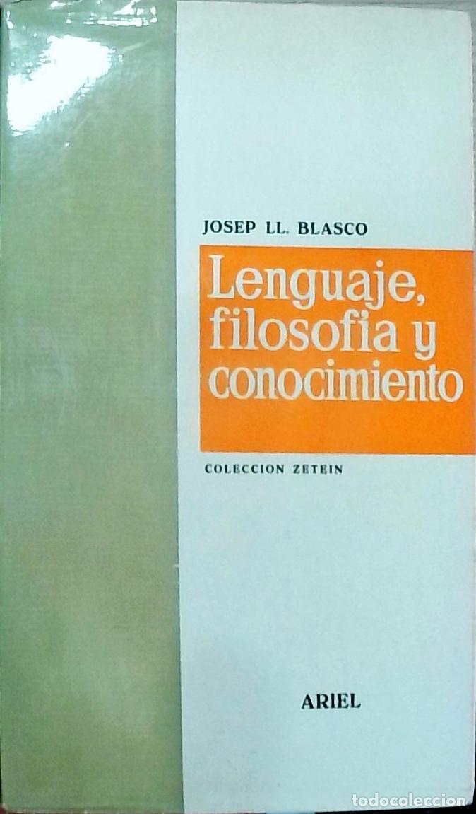 books: Lenguaje, filosof&iacute;a y conocimiento - Josep Ll. Blasco: