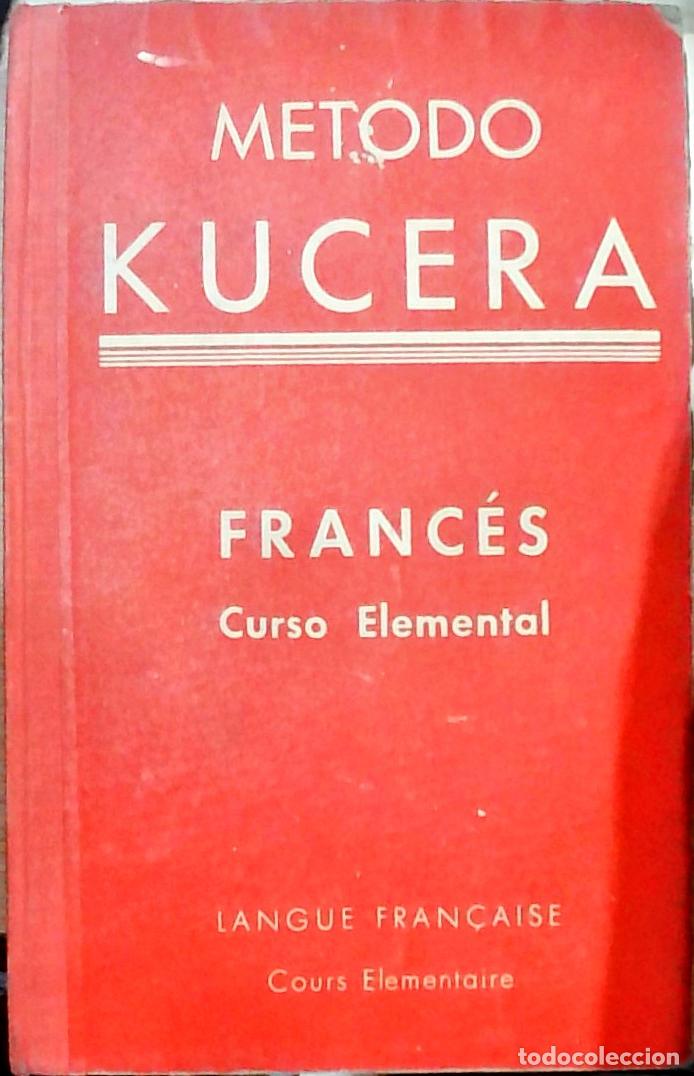 books: M&eacute;todo Kucera: Franc&eacute;s (Curso elemental) - KUCERA, Enrique:
