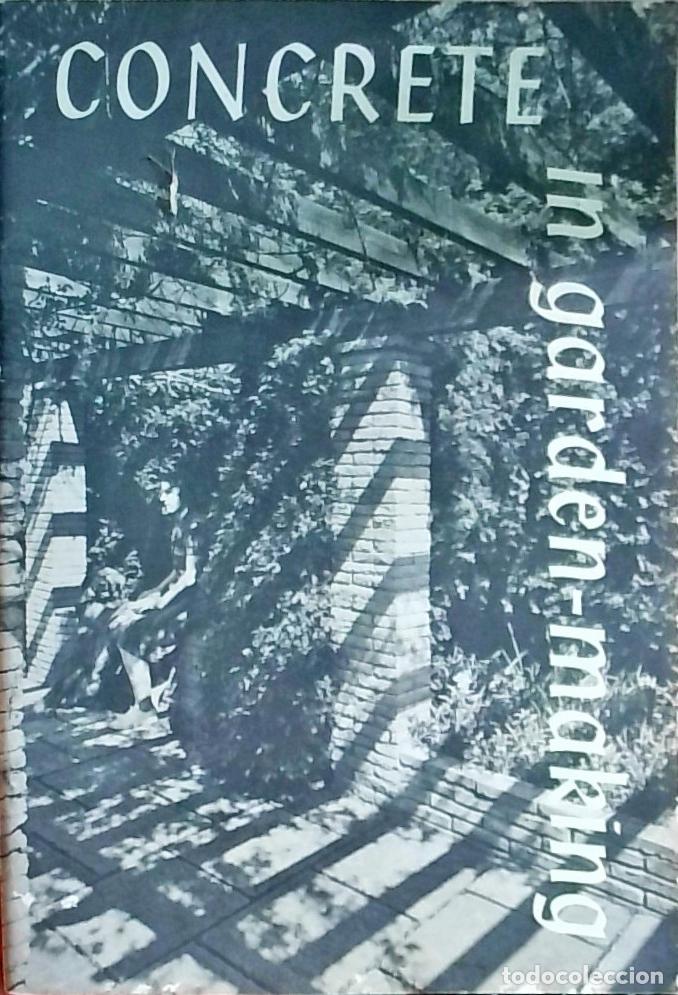 Libros: Concrete in Garden-Making - Autores Varios: - Foto 1