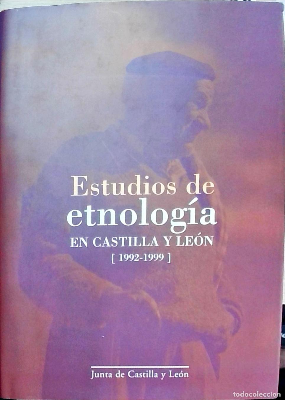 Libri di seconda mano: Estudios de etnolog&iacute;a en Castilla y Le&oacute;n 1992 - 1999 - Autores Varios: