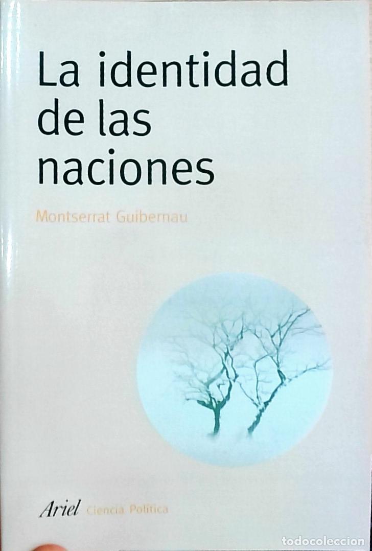 Livres: La identidad de las naciones - Montserrat Guibernau: