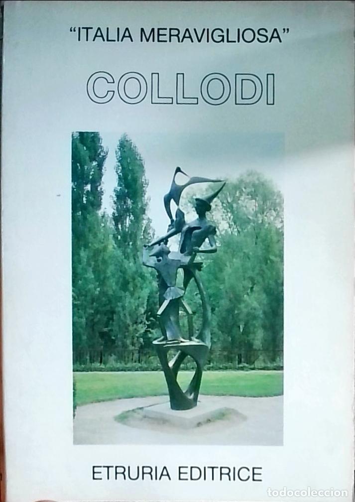 Libros: Collodi: Italia meravigliosa - Bettino Gerini: - Foto 1
