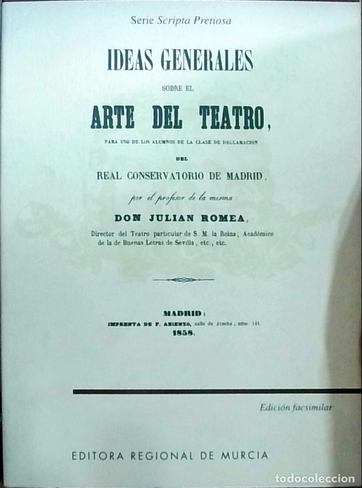 Libros: Ideas generales sobre el arte del teatro - ROMEA, Juli&aacute;n: