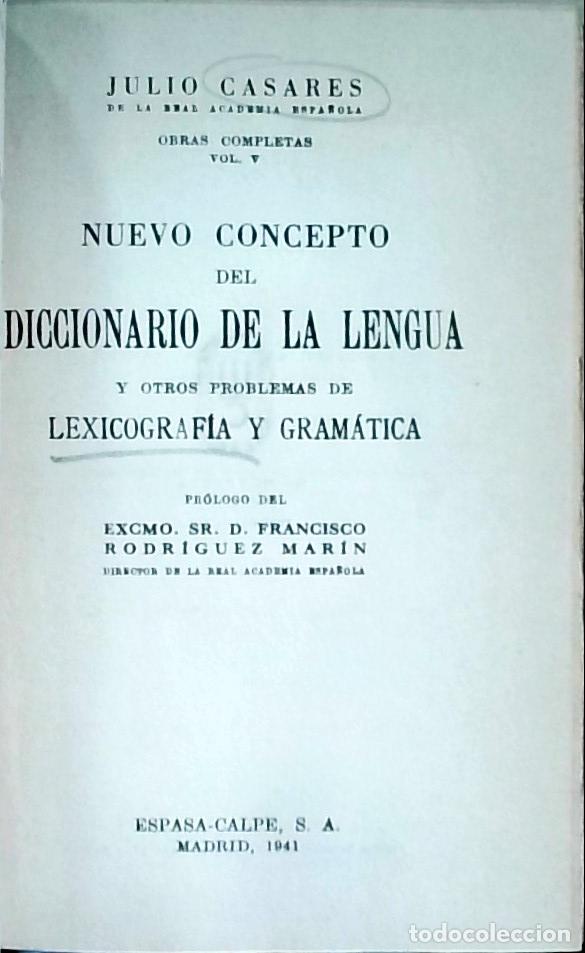 Libros: Nuevo concepto del Diccionario de la Lengua y otros problemas de lexicograf&iacute;a y gram&aacute;tica - CASARES,