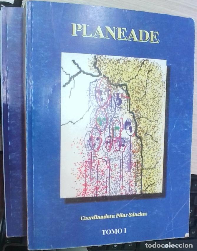 Libros: PLANEADE. 2 tomos - S&aacute;nchez, Pilar (coordinadora):