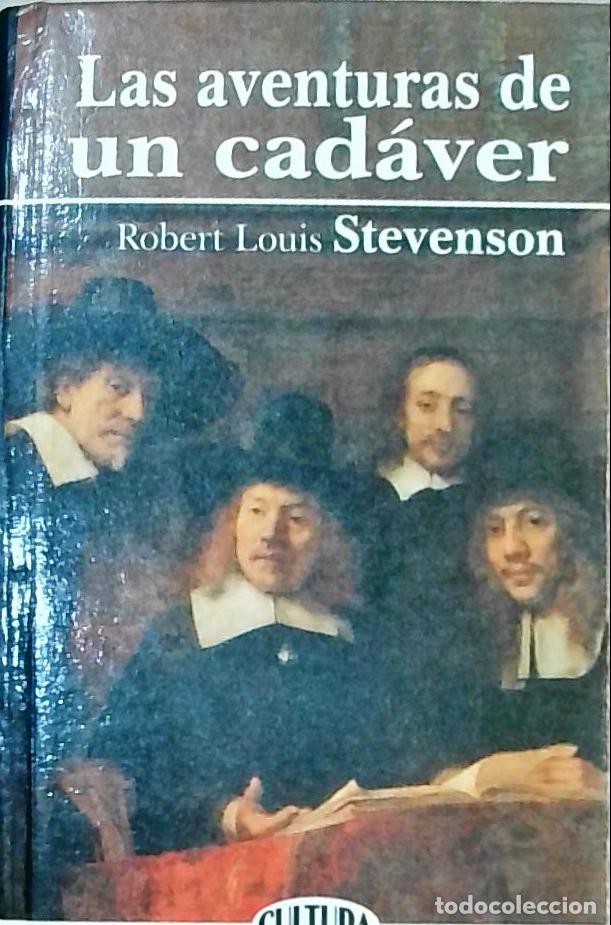 Libros: Las aventuras de un cad&aacute;ver - STEVENSON, Robert Louis: - Foto 1