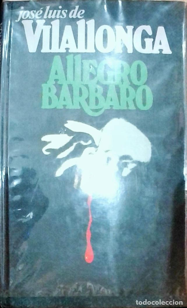 Libros: Allegro Barbaro - VILALLONGA, Jos&eacute; Luis de: - Foto 1