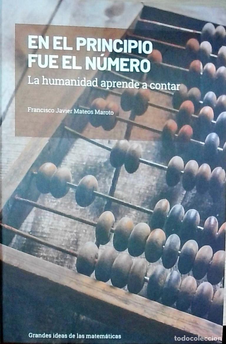 Livres: En el principio fue el n&uacute;mero: La humanidad aprende a contar - Francisco Javier Mateos Maroto:
