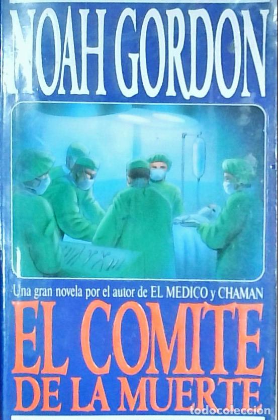 Libros: El comit&eacute; de la muerte - GORDON, Noah: - Foto 1